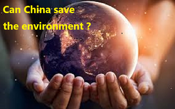 China’s efforts to protect the environment
