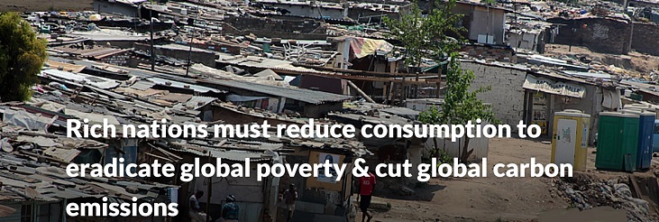 Rich nations must reduce consumption to end global&nbsp;poverty