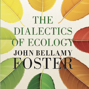 The Dialectics of Ecology: An Introduction