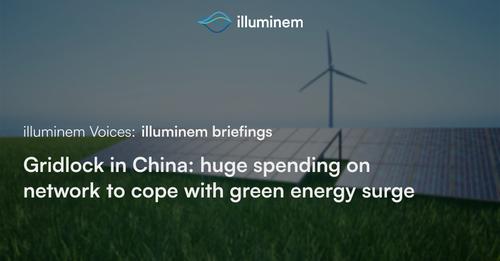 China: huge spending to modernize network to cope with green energy surge