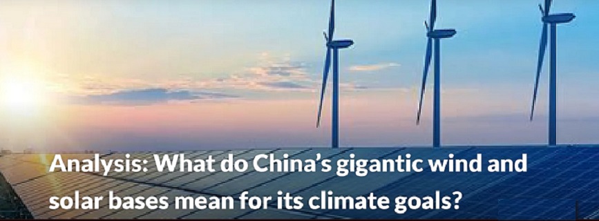 China’s gigantic wind and solar bases and climate goals